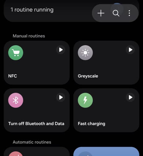Samsung Modes and Routines showing manual routines as tappable tiles: NFC, Greyscale, Turn off Bluetooth and Data, and Fast charging, each with a play button.